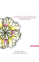 Floral Mandalas - Volume 4