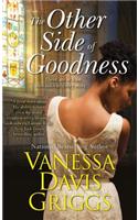 The Other Side of Goodness
