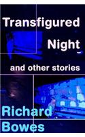 Transfigured Night and Other Stories