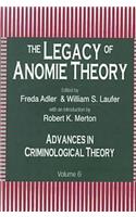 Legacy of Anomie Theory