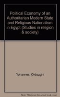 Political Economy of an Authoritarian Modern State and Religious Nationalism in Egypt