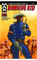 Rawhide Kid: Slap Leather