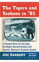 Tigers and Yankees in '61