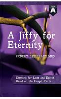 Jiffy for Eternity