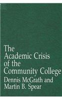 Academic Crisis of the Community College