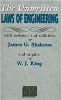 The Unwritten Laws of Engineering