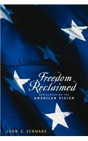 Freedom Reclaimed