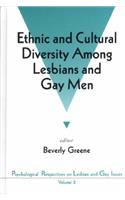 Ethnic and Cultural Diversity Among Lesbians and Gay Men