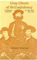Gray Ghosts of the Confederacy