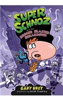 Super Schnoz and the Booger Blaster Breakdown