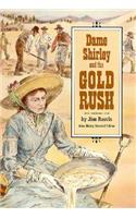 Dame Shirley and the Gold Rush: Student Reader