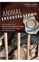 Animal Investigators