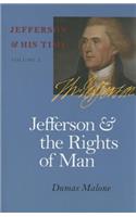 Jefferson and the Rights of Man