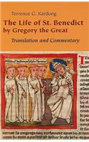 The Life of St. Benedict by Gregory the Great