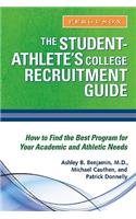 The Student-Athlete'S College Recruitment Guide