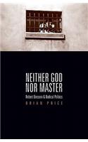 Neither God nor Master