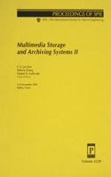 Multimedia Storage & Archiving Systems Ii