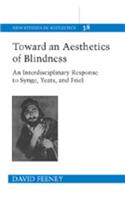 Toward an Aesthetics of Blindness