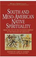 South and Meso-American Native Spirituality