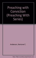 Preaching with Conviction