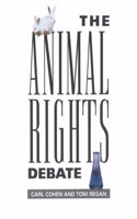 The Animal Rights Debate