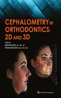 CEPHALOMETRY IN ORTHODEONTICS 2D AND 3D (HB 2018)