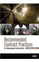 Recommended Contract Pratices for Underground Construction