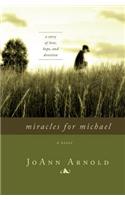 Miracles for Michael
