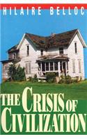 The Crisis of Civilization