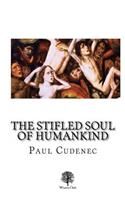 Stifled Soul of Humankind
