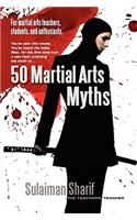 50 Martial Arts Myths