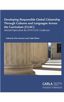 Developing Responsible Global Citizenship Through Cultures and Languages Across the Curriculum (CLAC)