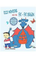 Ozzy Monstar And The Fat Fat Dragon