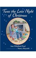 'Twas the Late Night of Christmas