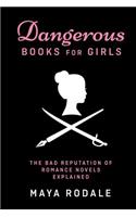 Dangerous Books For Girls