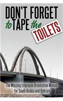Don't Forget to Tape the Toilets