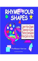 Rhyme Your Shapes