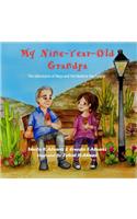 My Nine-Year-Old Grandpa: The Adventures of Maya and Her Modern-Day Family