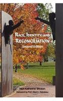 Race, Identity, and Reconciliation