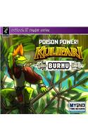 Kulipari: Poison Power! Burnu