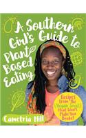Southern Girl's Guide to Plant-Based Eating