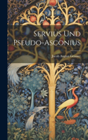 Servius und Pseudo-Asconius