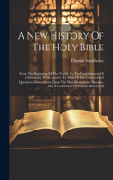 New History Of The Holy Bible