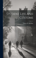 Student Life and Customs