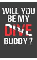 Will You Be My Dive Buddy?