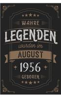Wahre Legenden wurden im August 1956 geboren