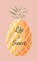 Life Is Sweet