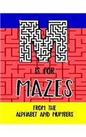 M is for Mazes