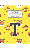 Primary Composition Notebook Grades K-2 Story Journal T: Firefighter Fireman Pattern Primary Composition Book Letter T Personalized Lined Draw and Write Handwriting Paper Picture Space and Dashed Midline N