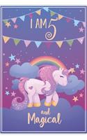 I am 5 and Magical